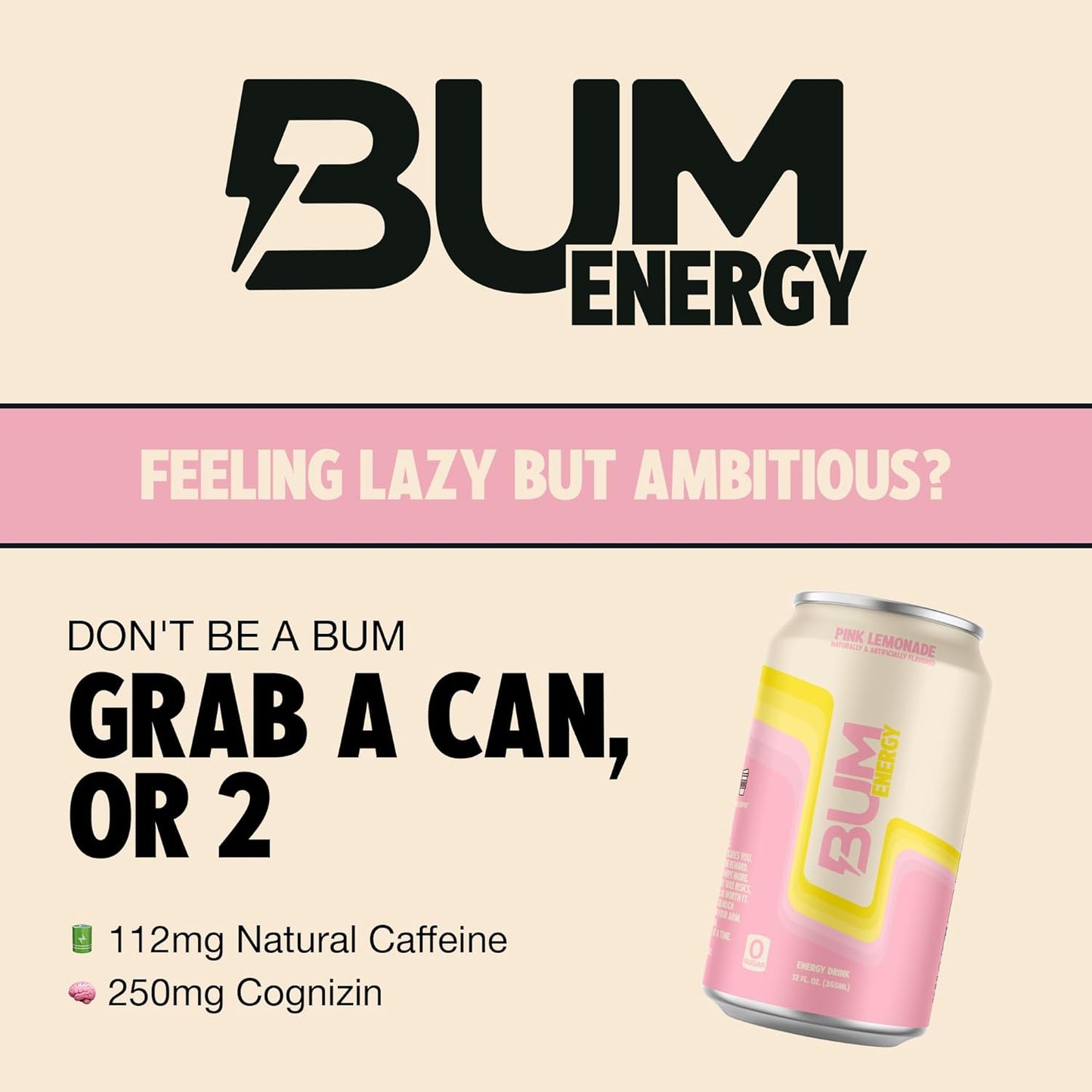 BUM Sugar-Free Energy Drink, Pink Lemonade - Lightly Carbonated & No Artificial Colors, Natural Caffeine & Citicoline for Energy & Focus, Brain Boost & Workout Sports Beverage - 12 oz, Pack of 12